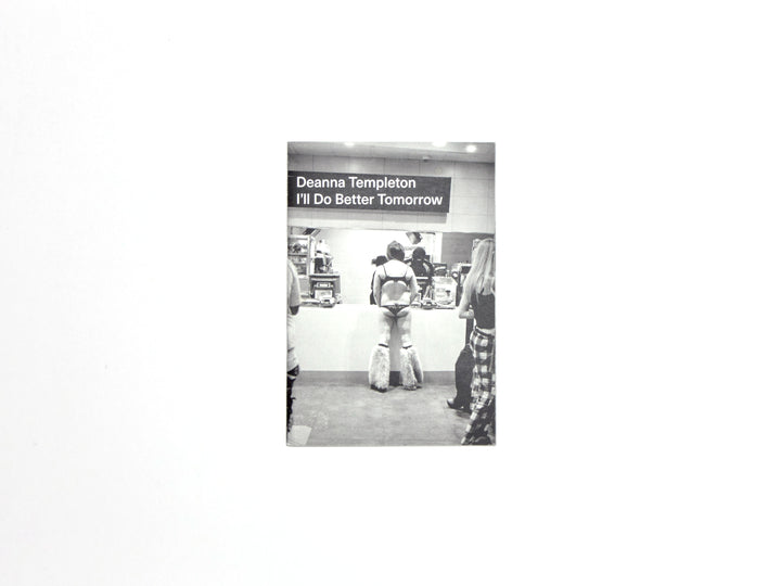 Deanna Templeton, I’ll Do Better Tomorrow